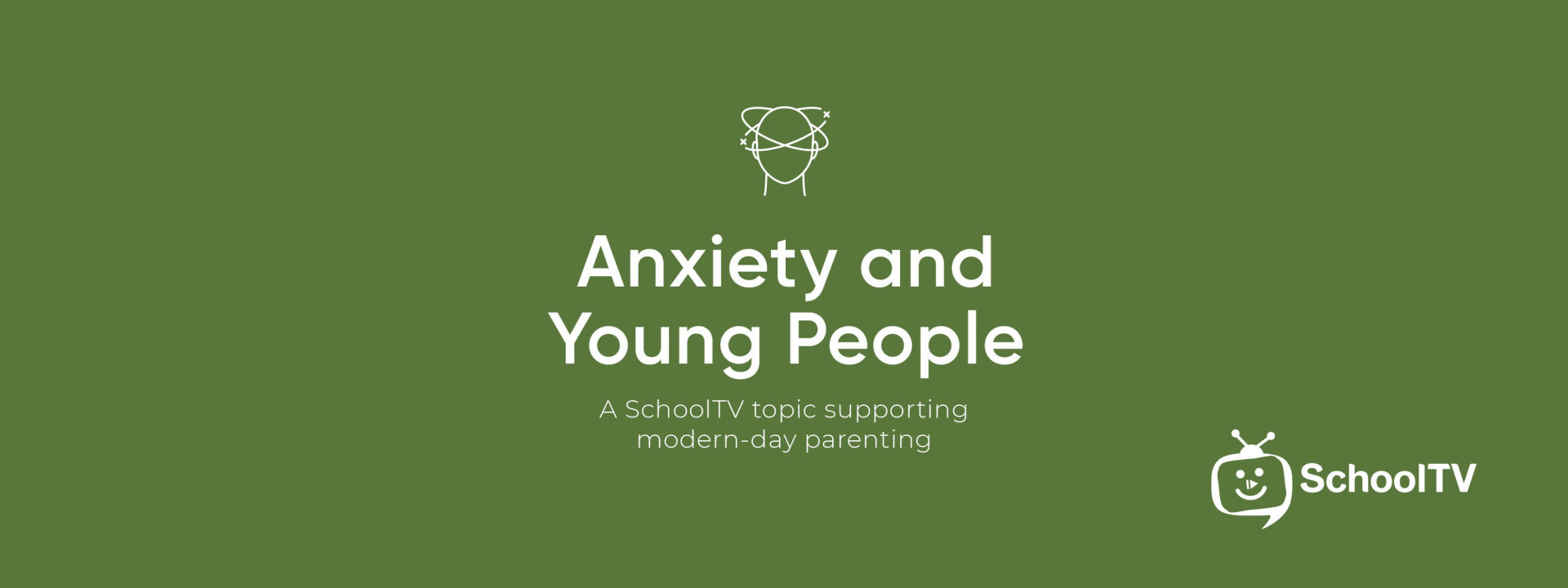 Anxiety & Young People